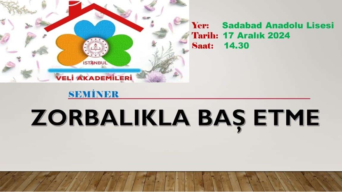 Zorbalıkla Baş Etme Semineri